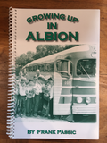 Growing Up In Albion Book by Frank Passic